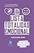 Lista Totalidad Emocional: ...