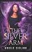 The Silver Arm: A Science Fiction Retelling of Beauty and the Beast (Rove City)