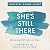 She's Still There: Rescuing the Girl in You