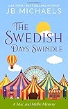 The Swedish Days ...