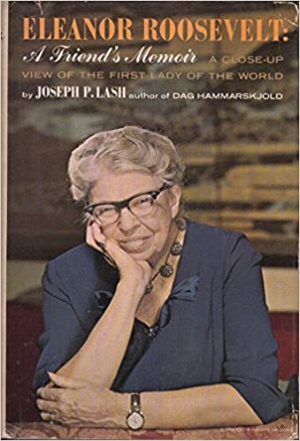 Eleanor Roosevelt: A Friend's Memoir (Hardcover)