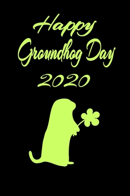 happy groundhog day 2020: Groundhog Day is celebrated in the United States and Canada on February 2nd of each year. Groundhog Day is a day of wonder ... a groundhog arising out of its winter slumber