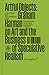 Artful Objects: Graham Harman on Art and the Business of Speculative Realism (Sternberg Press / Experiments in Art and Capitalism)