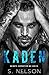Kaden (Knights Corruption MC Series-Next Generation #1)
