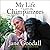 My Life with the Chimpanzees by Jane Goodall
