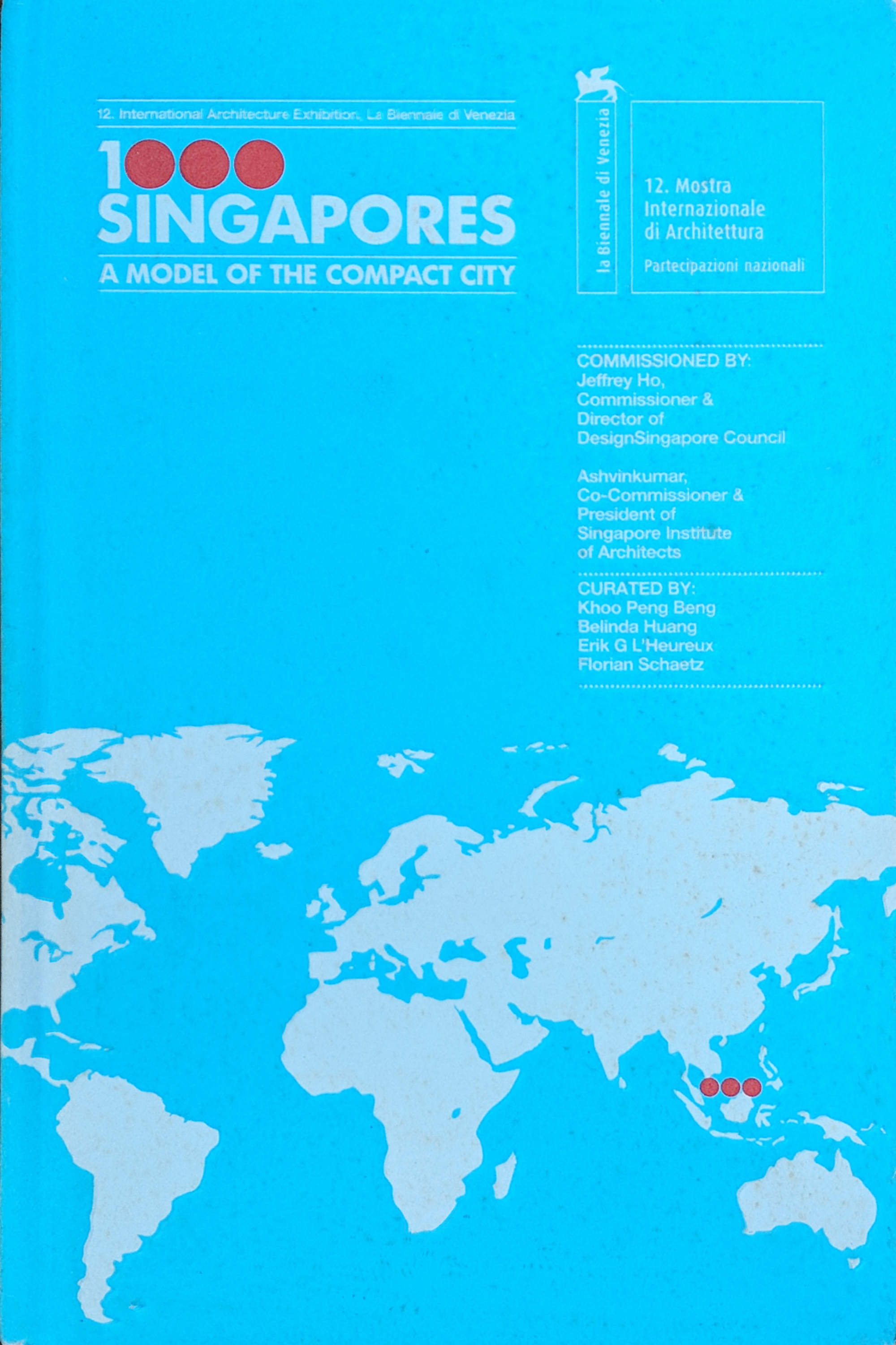1000 Singapores - A model of the compact city (Hardcover)