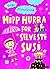 Hipp hurra for selveste Susi by Gry Moursund