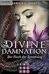 Der Fluch der Zerstörung (Divine Damnation #2) Der Fluch der Zerstörung (Divine Damnation #2)