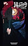 Muted, Season 1 by NOT A BOOK