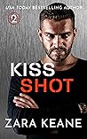 Kiss Shot (Triskelion Team, #2)