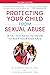 Protecting Your Child from ...