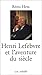 Henri Lefebvre et l'aventure du siècle