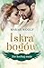 Nie kochaj mnie (Iskra bogów, #1)
