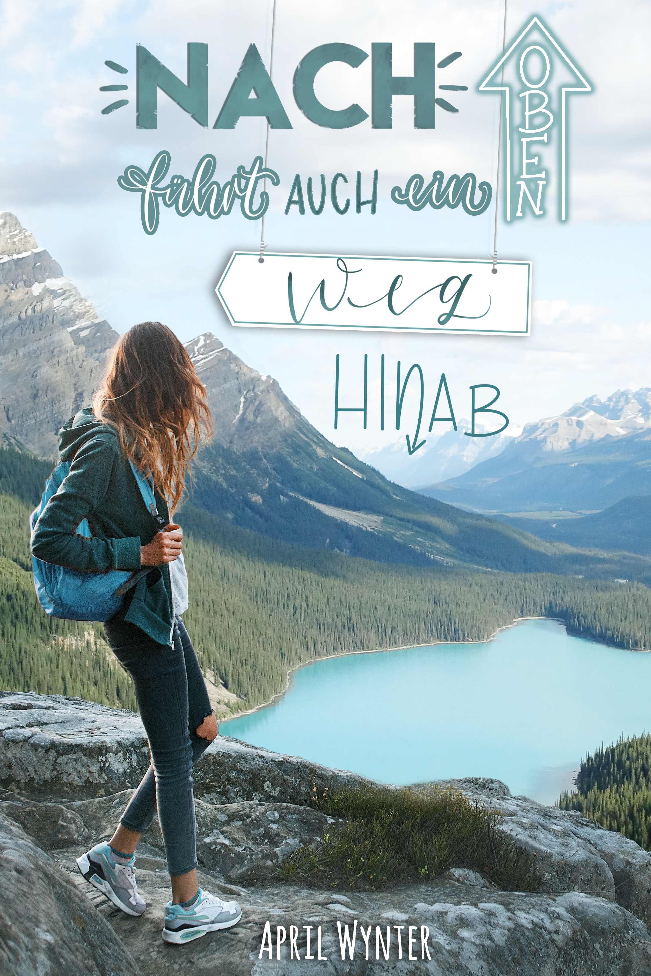 Nach oben führt auch ein Weg hinab (Paperback)