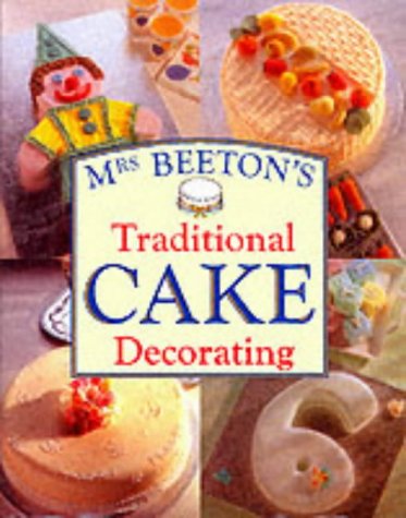 Mrs Beetons Traditional Cake Decorating (Hardcover)