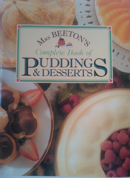 Mrs. Beeton's Complete Book of Puddings and Desserts (Hardcover)