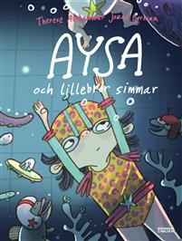 Aysa och lillebror simmar (Aysa, #2)