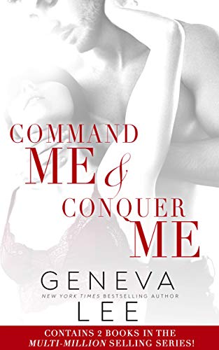 Command Me and Conquer Me: 2 Book Boxed Set (Kindle Edition)