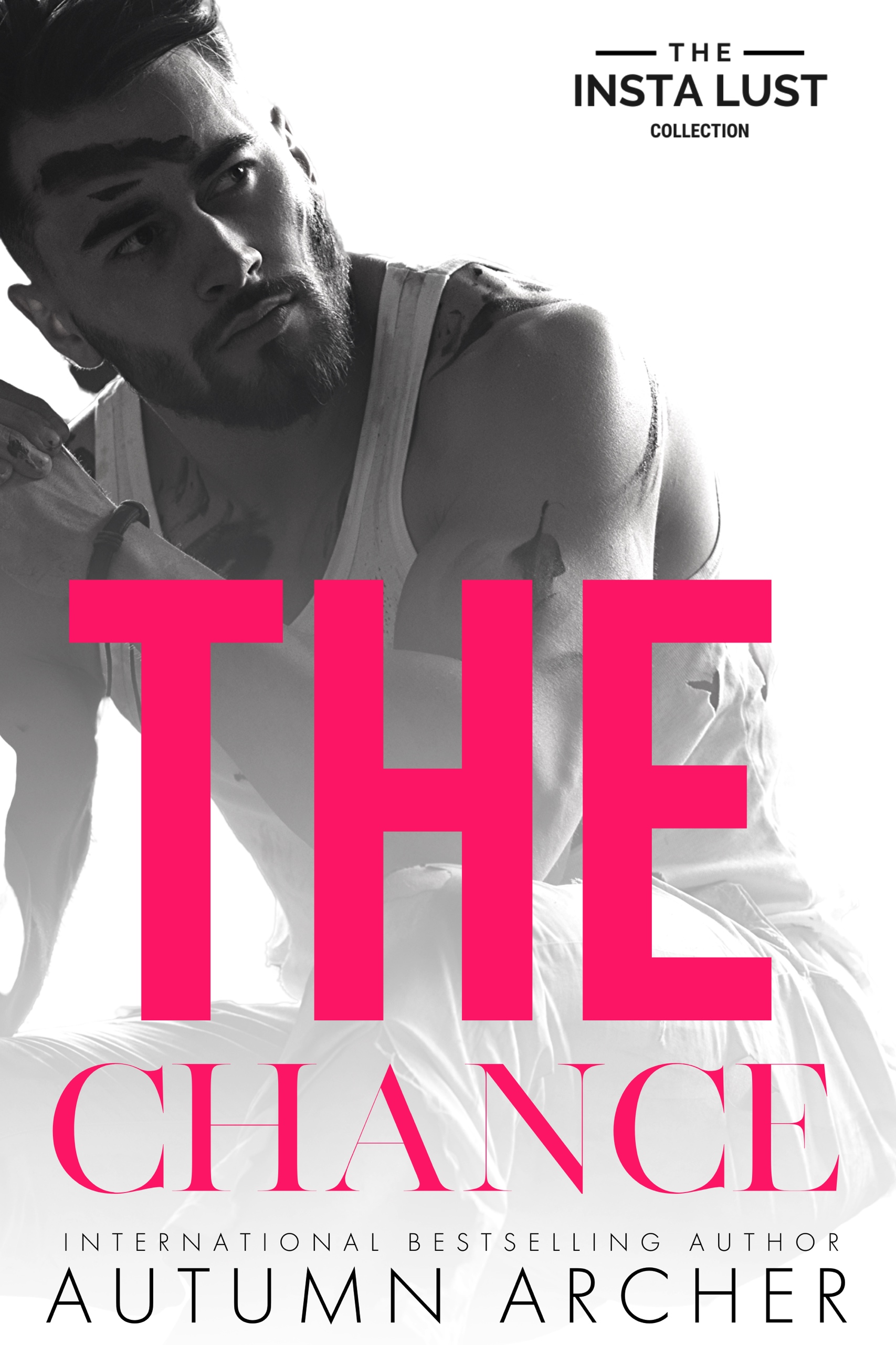 The Chance (The Insta Lust Collection)