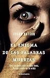 El Enigma De Las Palabras Muertas by Shaun Hutson