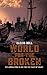 World for the Broken