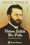 Vatanı Sattık Bir Pula by Hıfzı Topuz