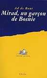 Mirad, un garcon de Bosnie