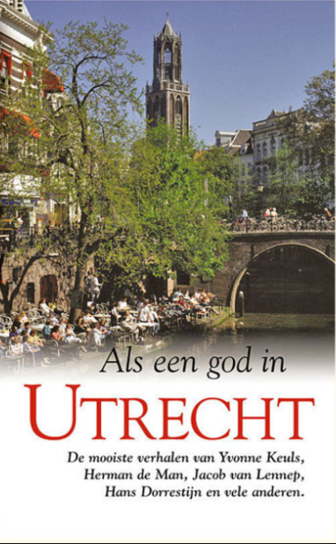 Als een god in Utrecht (Paperback)