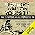 Declare War on Yourself: How to Get Your Act and Life Together to Become a Better Version of Yourself