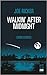 Walkin' After Midnight: Crime Stories