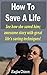 How To Save A Life: See how...