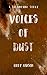 Voices of Dust by Riley Hanson