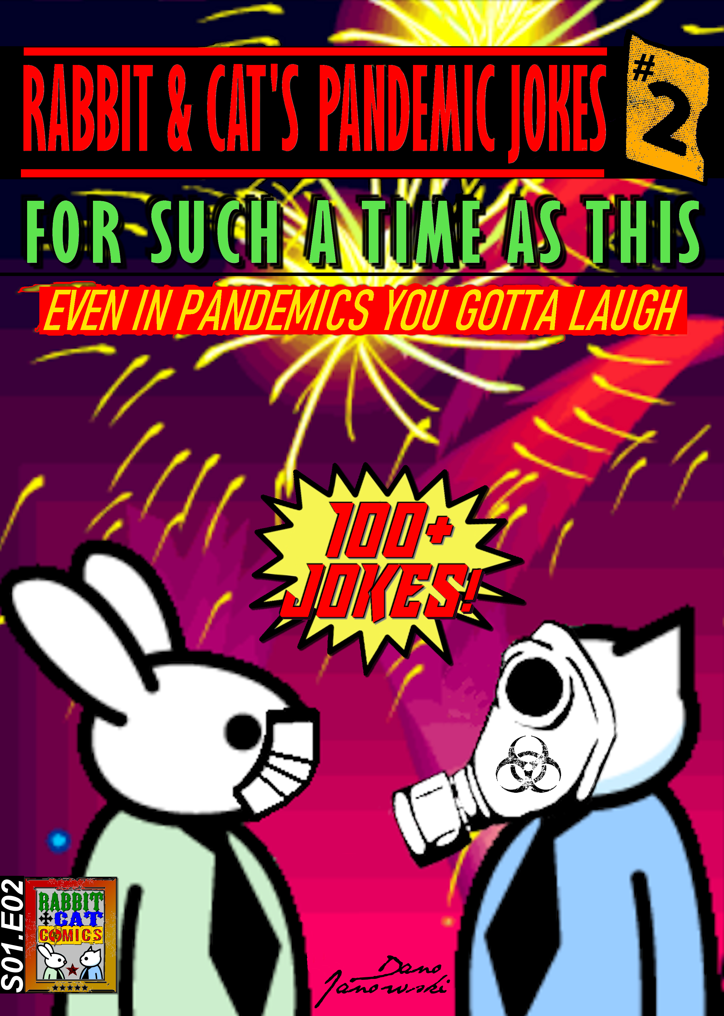 Rabbit And Cat's Pandemic Jokes #2 For Such A Time As This: Corona Virus, COVID, Social Distancing, Quarantine Laughs (Rabbit & Cat Comics, #2)