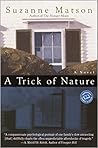A Trick of Nature (Ballantine Reader's Circle) A Trick of Nature (Ballantine Reader's Circle)