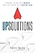 UpSolutions: Turning Teams into Heroes and Customers into Raving Fans