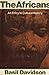 The Africans: An entry to c...