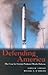 Defending America by James M. Lindsay