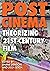 Post-Cinema: Theorizing 21s...