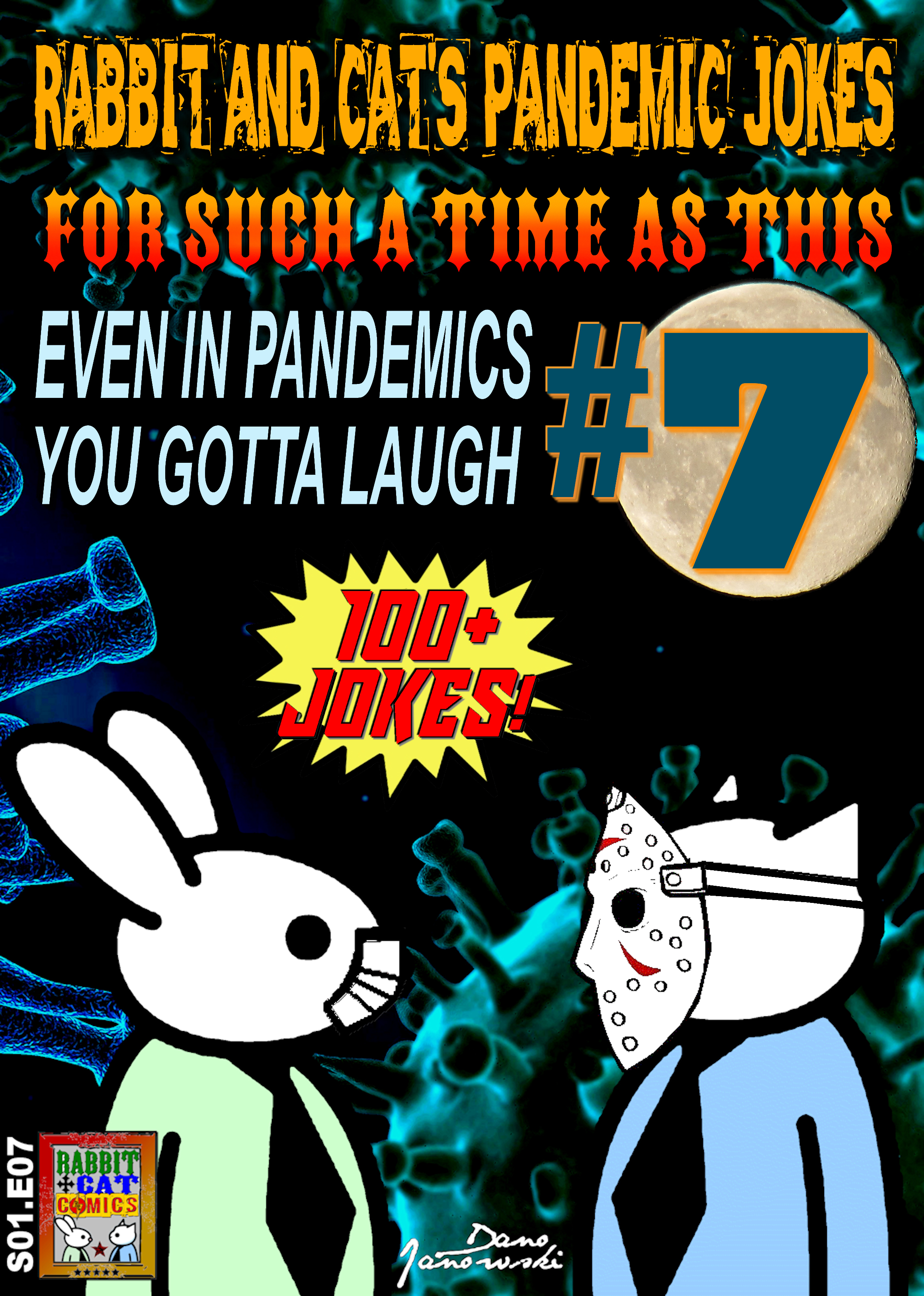 Rabbit And Cat's Pandemic Jokes #7 For Such A Time As This: Corona Virus, COVID, Social Distancing, Quarantine Laughs (Rabbit & Cat Comics, #7)