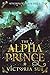 The Alpha Prince (Kingdom o...