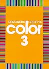 Designers Guide to Color 3