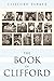 The Book of Clifford by Clifford Parker