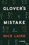 Glover's Mistake by Nick Laird