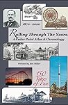 Rolling Through The Years by Ken Miller Rolling Through The Years by Ken Miller