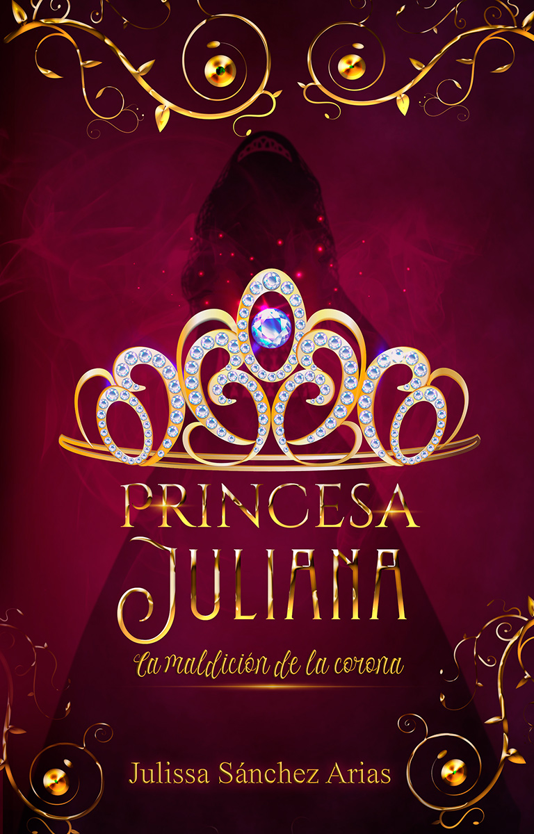 Princesa Juliana: La maldición de la corona