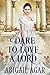 Dare to Love a Lord
