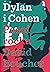 Dylan & Cohen