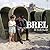 Brel in Nederland: (en in h...
