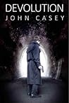 Devolution by John     Casey