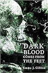 Dark Blood Comes ...